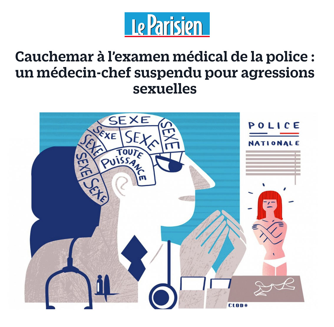 Clod illustration le Parisien, cauchemar à l'examen médical de la police