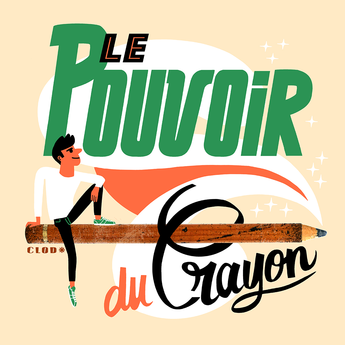 Le pouvoir du crayon, blog Clod illustrateur