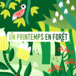 Clod illustration ONF un printemps en forêt