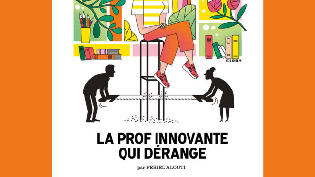 Clod illustration La prof innovante qui dérange pour le magazine Zadig numéro 13