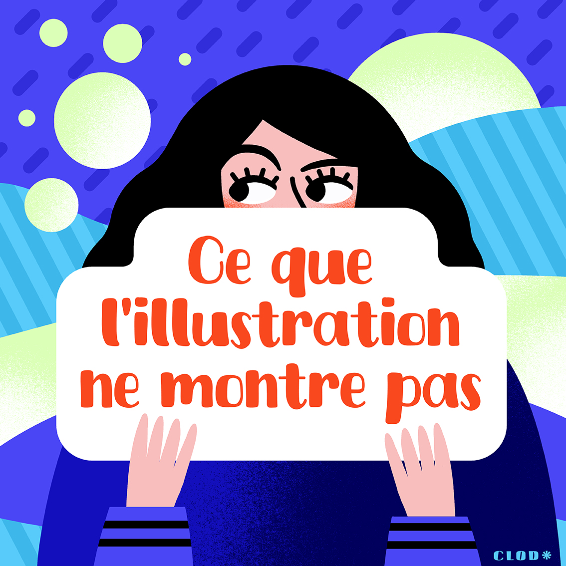 L'illustrateur vu de l'intérieur : ce que l'illustration ne montre pas